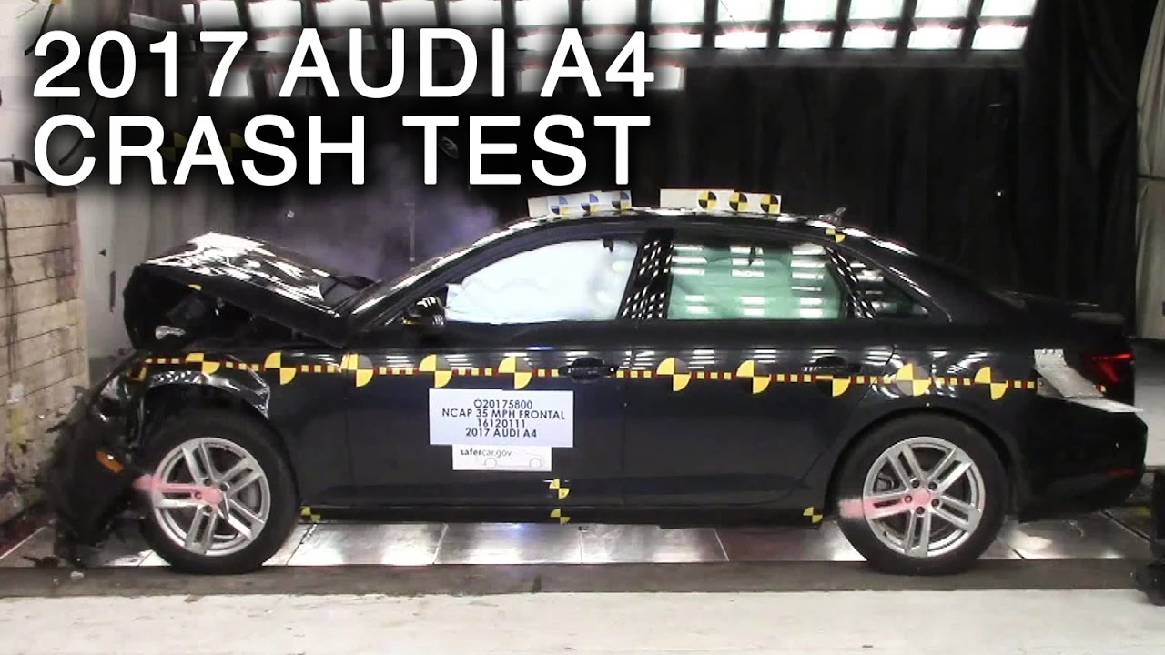 2017 Audi A4 Frontal Crash Test - YouTube