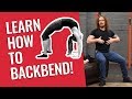 Learn how to Backbend