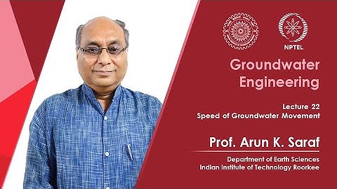 Lecture 22: Speed of Groundwater Movement