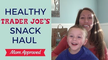 Healthy Trader Joes Grocery Finds | Healthy Grocery Store Haul