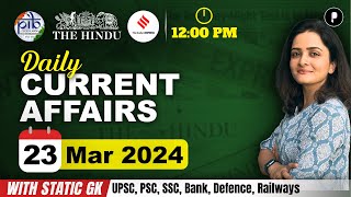 23 March Current Affairs 2024 | Daily Current Affairs | Current Affairs Today