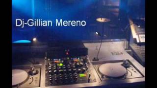 Dj-Gillian Mereno - Multimix 2009 Part 02