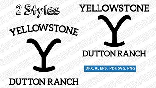 Yellowstone Dutton Ranch Svg Sticker Decal Silhouette Cameo Cricut Cut File Dxf Png Youtube