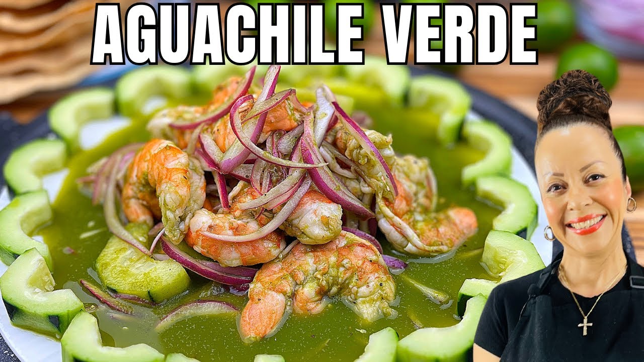 ¡El MEJOR AGUACHILE VERDE de CAMARÓN Paso a Paso!