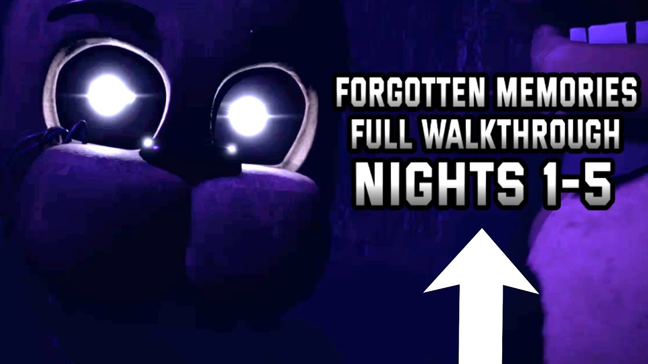 ROBLOX - Forgotten Memories [Night 1 to 5] - [Full Walkthrough