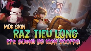 [ Mod Chế ] Raz Tiểu Long 200FPS Có Đá 1.51.1 Adr~IOS #modskin ShinFake