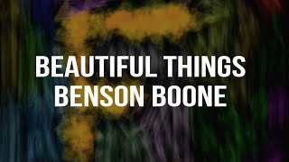 Benson Boone - Beautiful Things Lyrics Flyrics