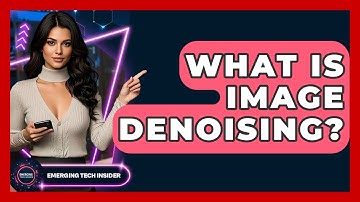 What Is Image Denoising? - Emerging Tech Insider