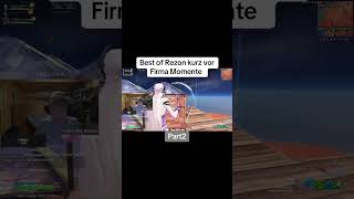 Rezon kurz vor Firma momente #rezon #rezonay #fortnite #fortniteclips #funny #gaming #gameplay