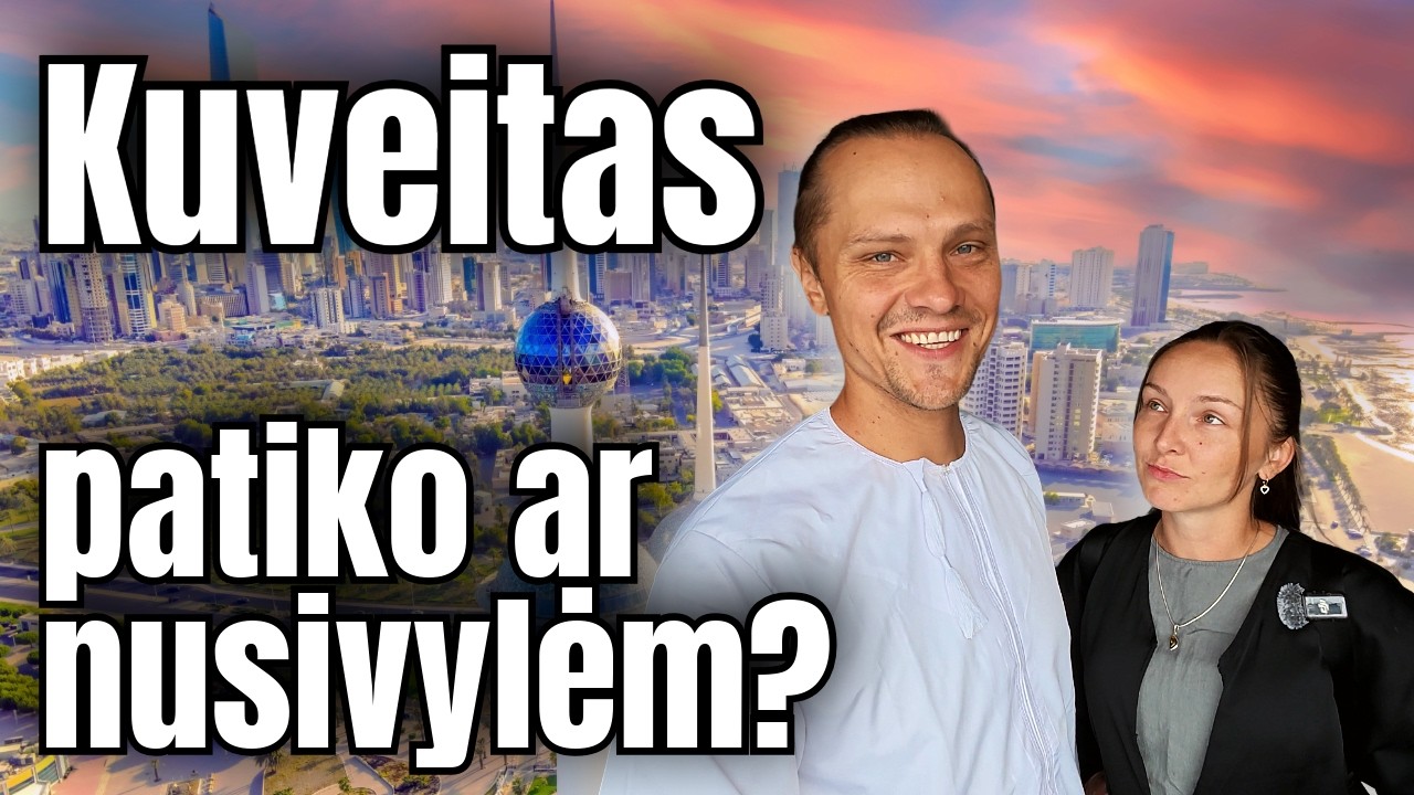 video Kuveitas – mes čia vieninteliai turistai?