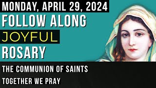 WATCH - FOLLOW ALONG VISUAL ROSARY for MONDAY, April 29, 2024 - HOPE EVERLASTING