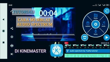 CARA MUDAH MEMBUAT AUDIO SPECTRUM , DI KINEMASTER