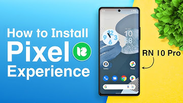 How to Install Official Pixel Experience Android 12L on Redmi Note 10 Pro/Max