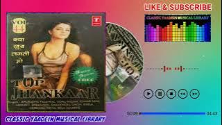 Main Tere Ishq Mein Mar Na Jaun Kahin {Top Jhankaar CD Audio} Singer, Anuradha Paudwal