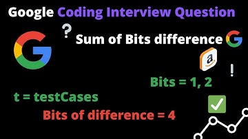 Google Coding Interview Question - Sum Of Bits Difference