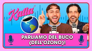 Let's talk about the (ozone) hole 🌪️🌎 - Katia Ep. 140