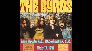 The Byrds - Live in Free Trade Hall, Manchester, U.K (5/11/1971)