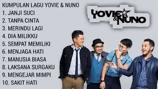 KUMPULAN LAGU TERBAIK YOVIE & NUNO FULL ALBUM