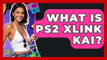 What Is PS2 XLink Kai? - I