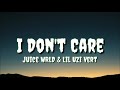 Juice WRLD ft. Lil Uzi Vert - I Don't Care (Prod by. Jaden's Mind) (Lyrics)