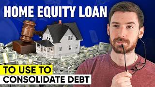 Home Equity Loan to Use to Consolidate Debt | Pros, Cons, and Risks