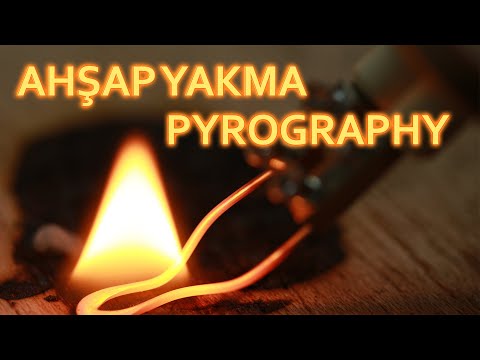 Ahşap Yakma Wood Burning (Pyrography)