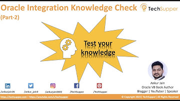 Oracle Integration Knowledge Check Part 2 | OIC