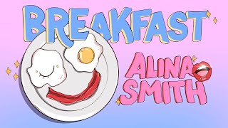 Alina Smith - Breakfast (Official Lyric Video)