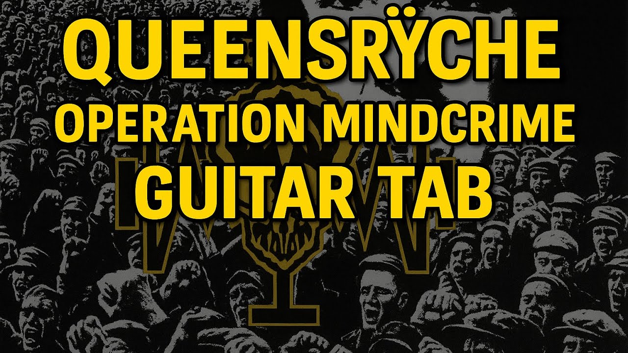Guitar Tab: Queensryche - Operation Mindcrime - YouTube