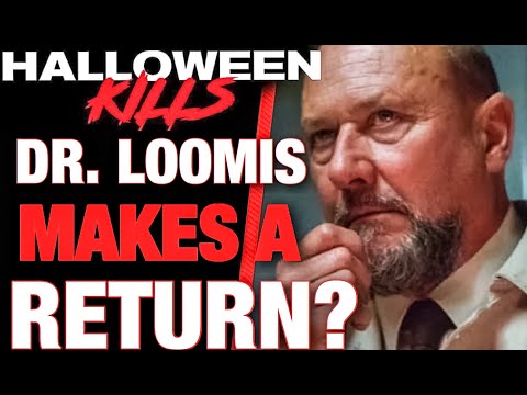 how is halloween 2020 handing loomis Halloween Kills 2020 Is Dr Loomis Returning Youtube how is halloween 2020 handing loomis