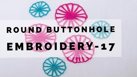 Round Buttonhole Embroidery- 17