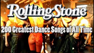 200 Greatest Dance Songs of All Time by Rolling Stone