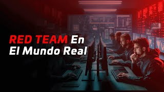 Red Team in real world. - Daniel Echeverri (Adastra)
