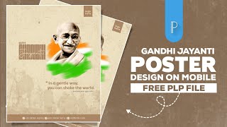 Mahatma Gandhi Jayanti Poster Design in Mobile | Pixellab Tutorial | Gandhi Jayanti Banner Editing screenshot 1