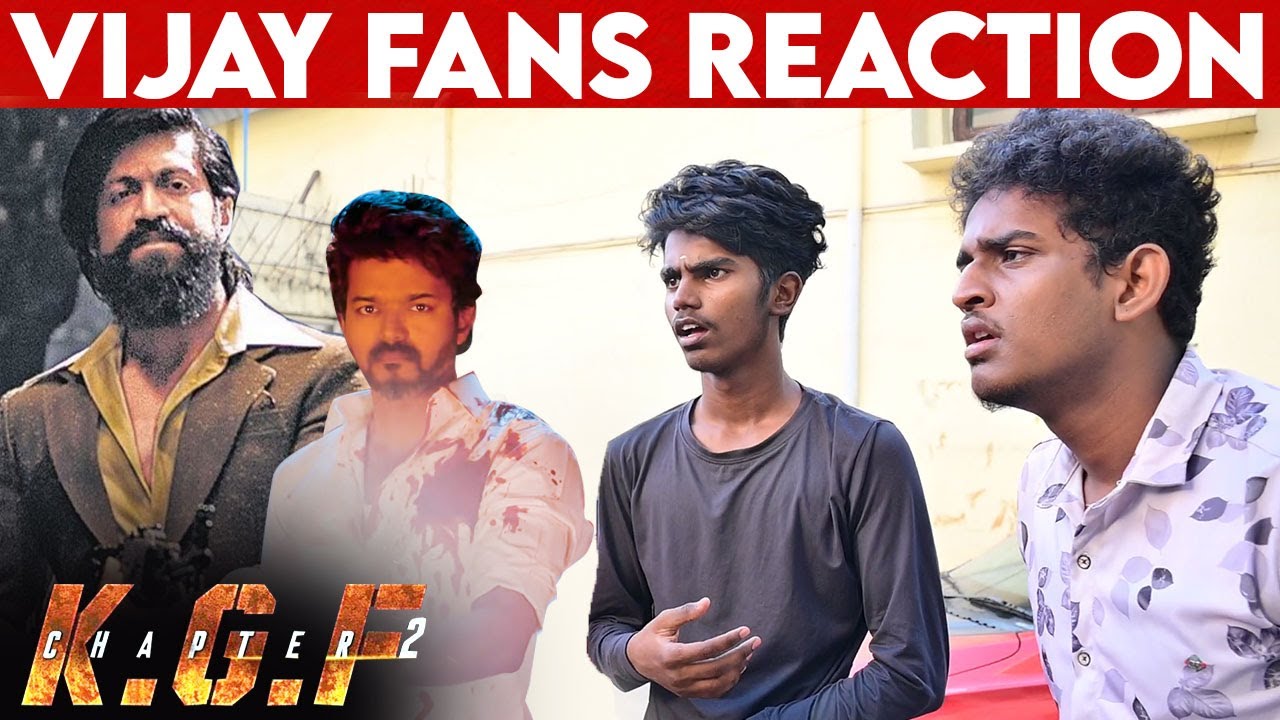 KGF 2 பார்த்துவிட்டு கோபத்தில் குமுறிய விஜய் ரசிகர்கள் | KGF 2 vs Beast | Yash, Vijay Fans