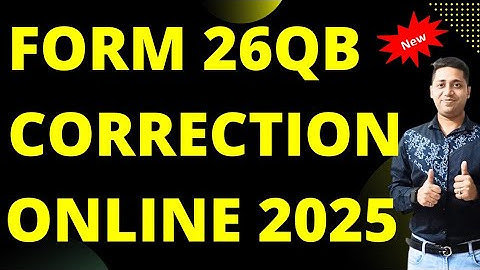 Form 26QB correction Online Form 26QB Revise How to Correct Form 26QB online