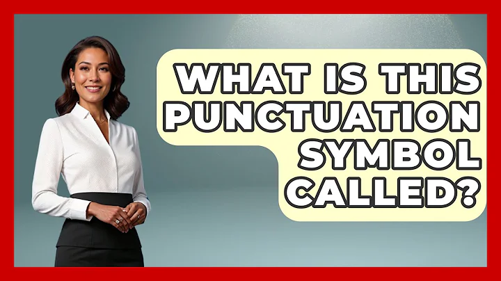 What Is This Punctuation Symbol Called? - The Language Library