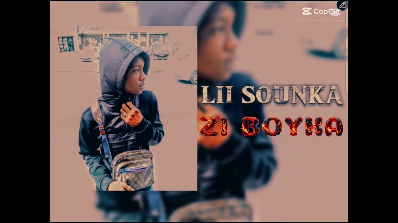 ZI BOYKA _LII SOUNKA_ Music officiel _