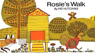 Rosie's Walk By Pat Hutchins | Read Aloud | Story Book | Books for Kids | Hoots & Tales