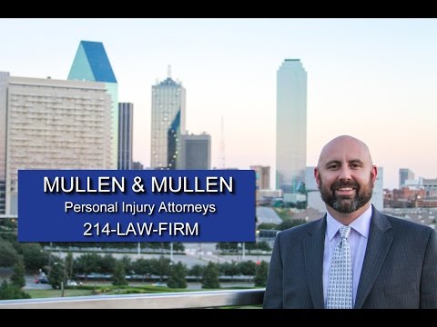 video:Our Dallas Injury Lawyers Maximize Claims - Mullen & Mullen