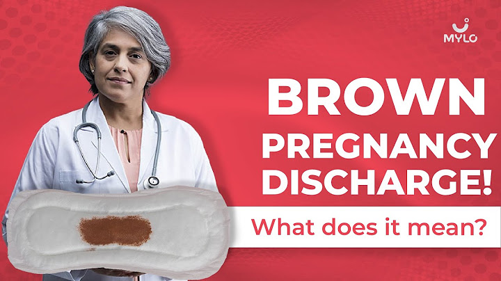 What does dark brown discharge mean during pregnancy