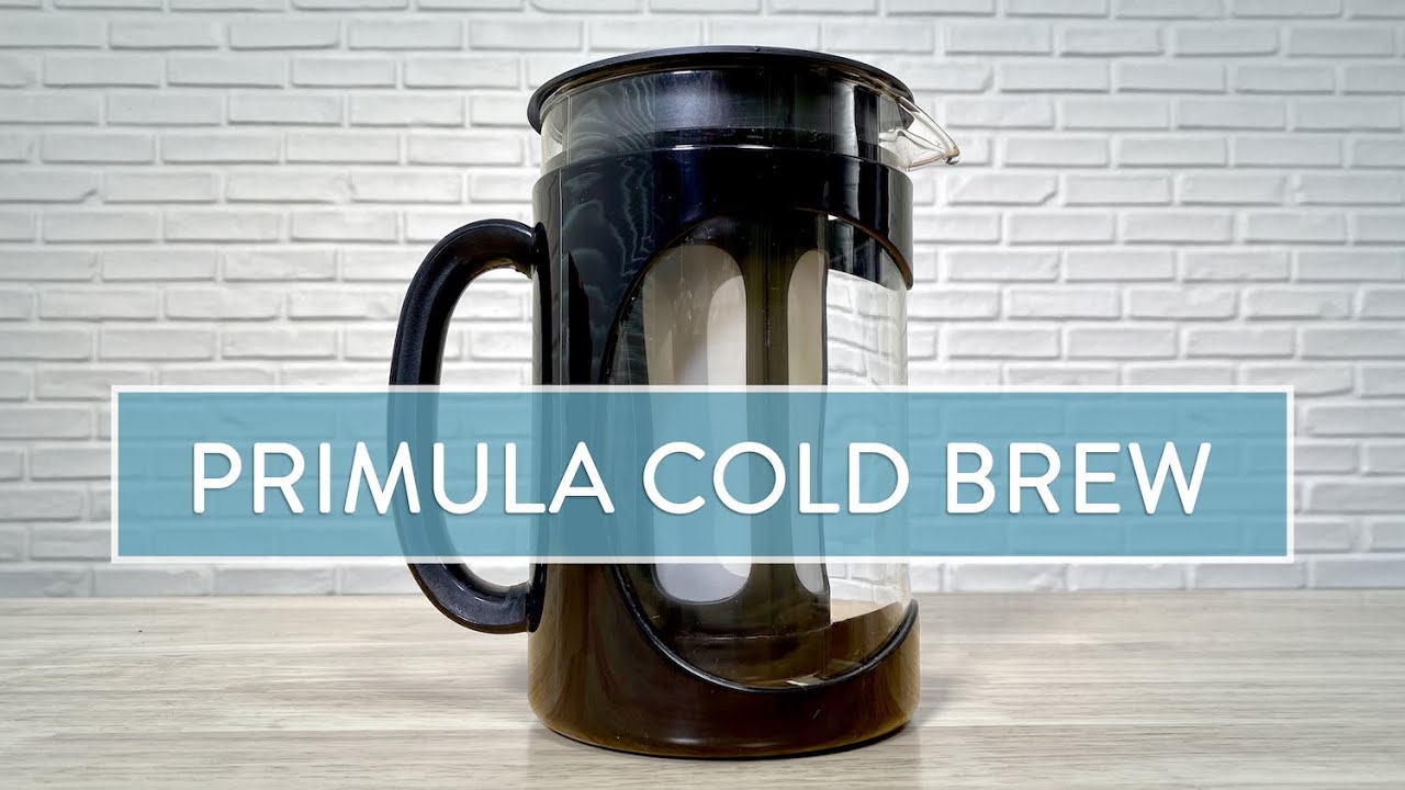 Make Delicious Cold Brew with a Primula Brewer 