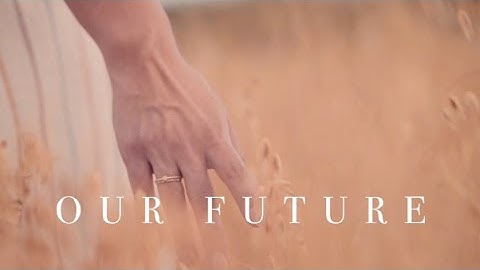 Our Future (Official Music Video)