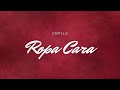 Ropa Cara - Camilo (Letra/Lyrics)