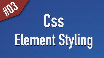 Learn Css in Arabic #03 - Element Styling