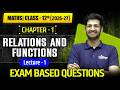 Class 12 Maths Chapter 1 | Relations & Functions Class 12th Math Full Explanation #1 |By Manish Sir