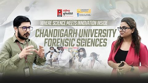 Forensic Sciences at Chandigarh University | Mastering from DNA analysis to cyber forensics |