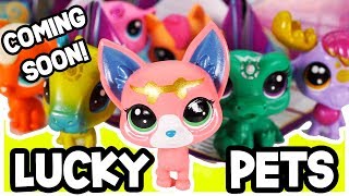 LPS - LUCKY PETS EXCLUSIVE NEW LPS COMING SOON!