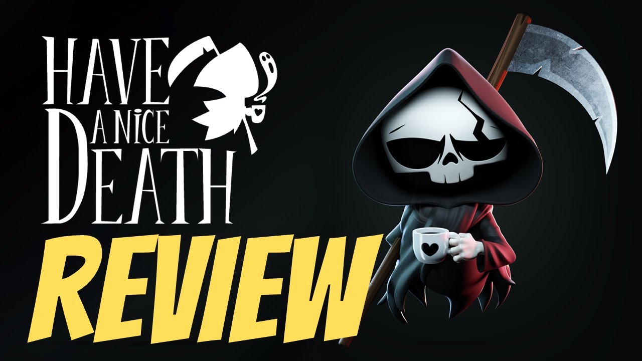 Have a Nice Death REVIEW! Is it WORTH it?! YouTube
