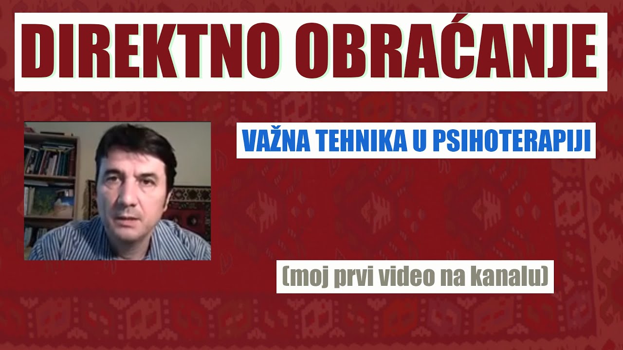 Direktno obraćanje i psihoterapija - Marjan Tošić